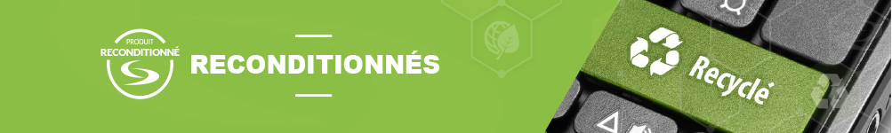 Produits reconditionnés garantie 12 mois